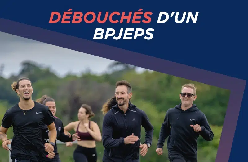Débouchés d'un BPJEPS