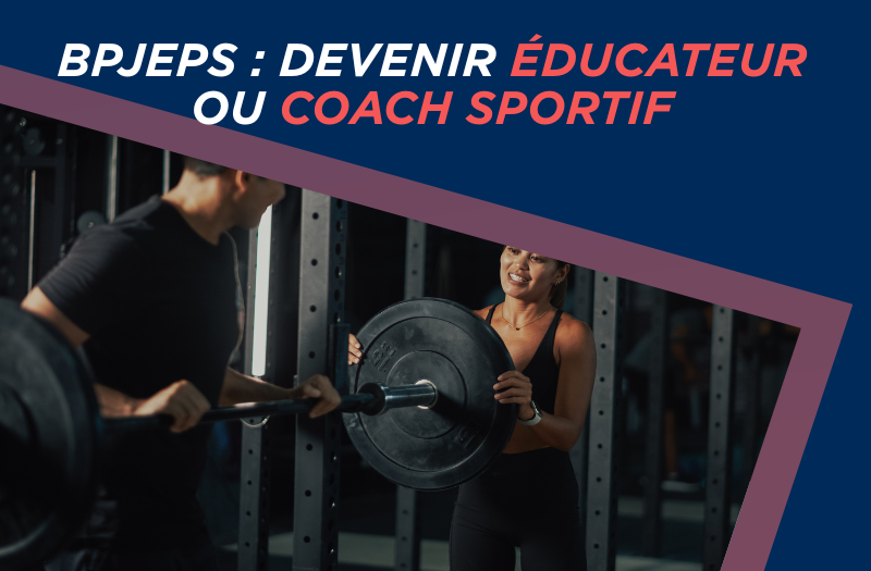 bpjeps : devenir éducateur ou coach sportif