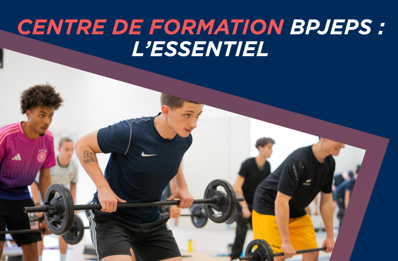 centre de formation bpjeps : l'essentiel