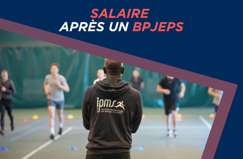 SALAIRE APRÈS UN BPJEPS