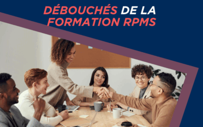 Quels sont les débouchés après une formation RPMS ?