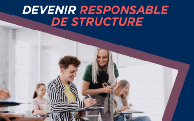 Quelle formation faut-il suivre pour devenir responsable de structure ?