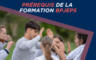 Quels sont les prérequis pour entrer en formation BPJEPS ?