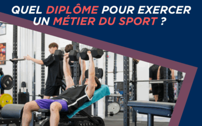 Quel diplôme pour exercer un métier du sport ?