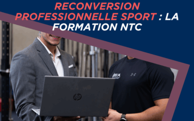 Reconversion professionnelle dans le sport : pourquoi la formation NTC est une bonne option ?