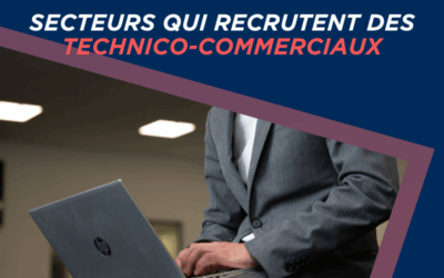 Négociateur technico-commercial : quels secteurs recrutent en 2025 ?