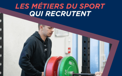 Quels sont les métiers du sport qui recrutent le plus aujourd’hui ?